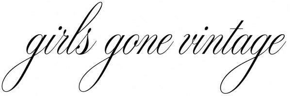 GIRLS GONE VINTAGE
